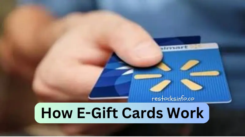 How walmart E-Gift Cards Work