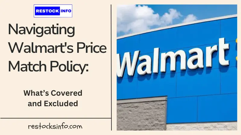 Navigating Walmart's Price Match Policy: