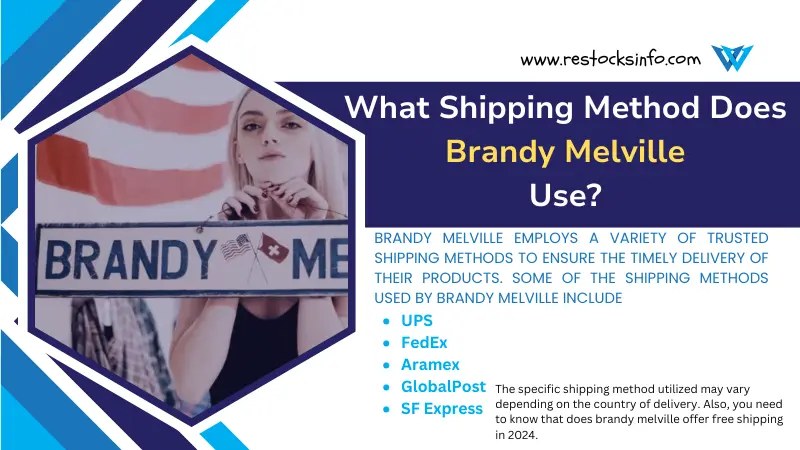 What Shipping Method Does Brandy Melville Use? 
Brandy Melville employs a variety of trusted shipping methods to ensure the timely delivery of their products. Some of the shipping methods used by Brandy Melville include